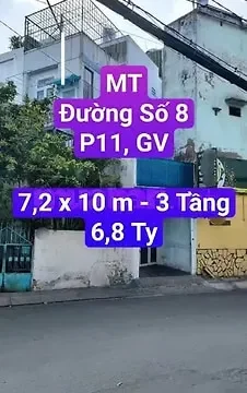 Nhà MT đường số 8,P11, GV. 72m2-3 Tầng. 6,8 Tỷ